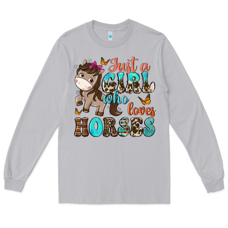 Just A Girl Who Loves Horses Long Sleeve Tee by NancyCooperArtShop | Teevron