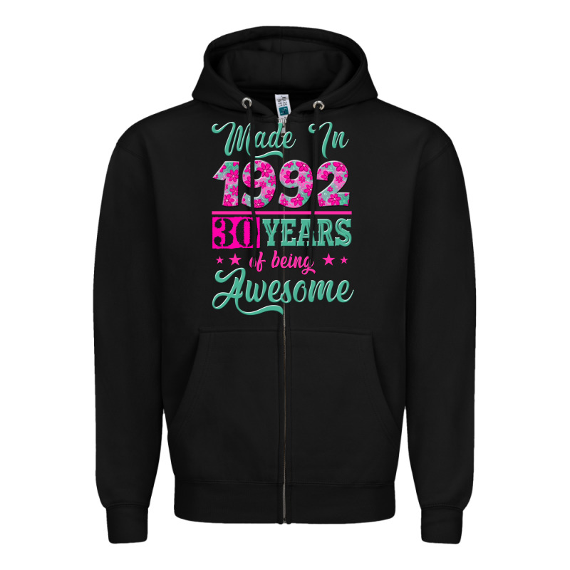 Made In 1992, 30 Years Of Being Awesome Zipper Hoodie by Jasminsmagicworld | Teevron