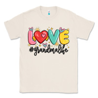 Natural love grandma life Classic Tee - MaliasSmallBusiness