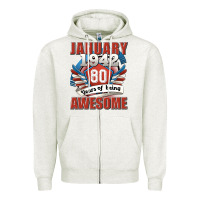 Oatmeal Heather january 1942 80 years of being awesome Zipper Hoodie - Jasminsmagicworld