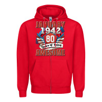 January 1942 80 Years Of Being Awesome Zipper Hoodie | Teevron