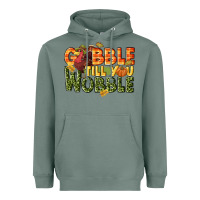 Sage Gobble till you wobble turkey thanksgiving Heavyweight Hoodie - NancyCooperArtShop