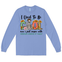 Colony Blue i used to be cool now i just argue with miniature Long Sleeve Tee - MaliasSmallBusiness