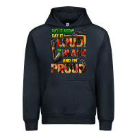 Navy Say it now! say it loud! i'm black and i'm proud Urban Hoodie - FaDigitalArtStudio