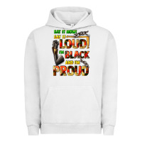 Pigment Lunar Rock Say it now! say it loud! i'm black and i'm proud Urban Hoodie - FaDigitalArtStudio