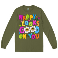 Army Green happy looks good on you Long Sleeve Tee - NancyCooperArtShop