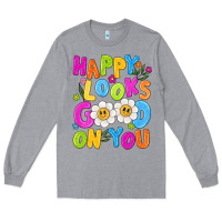 Heather Grey happy looks good on you Long Sleeve Tee - NancyCooperArtShop