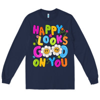 Navy happy looks good on you Long Sleeve Tee - NancyCooperArtShop