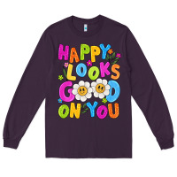 Plum happy looks good on you Long Sleeve Tee - NancyCooperArtShop