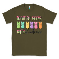 Army Green treat all peeps with kindness Classic Tee - MaliasSmallBusiness