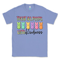 Treat All Peeps With Kindness Classic Tee | Teevron