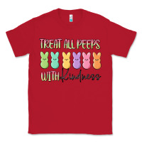 Red treat all peeps with kindness Classic Tee - MaliasSmallBusiness