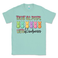 Seafoam treat all peeps with kindness Classic Tee - MaliasSmallBusiness