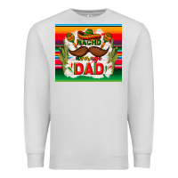 Dove Grey nacho average dad father's day Premium Sweatshirt - TumblerDesignByShophia