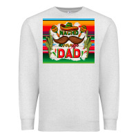 Oatmeal Heather nacho average dad father's day Premium Sweatshirt - TumblerDesignByShophia