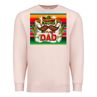 Pale Pink nacho average dad father's day Premium Sweatshirt - TumblerDesignByShophia