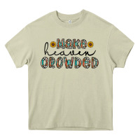 Mossy make heaven crowded Heavy Core Tee - CowhideDigitalArt