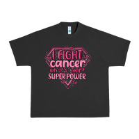 I Fight Cancer Whats Your Super Power Urban Heavy Tee | Teevron