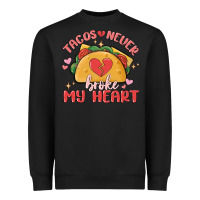 Black tacos never broke my heart Heavyweight Sweatshirt - MaliasSmallBusiness