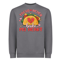 Storm tacos never broke my heart Heavyweight Sweatshirt - MaliasSmallBusiness
