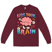 Burgundy kiss your brain Long Sleeve Tee - MaliasSmallBusiness