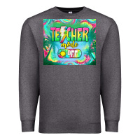 Charcoal Heather teacher mode off Premium Sweatshirt - TumblerDesignByShophia