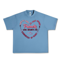 Pebble Blue side by or miles apart friends will always be conn Urban Heavy Tee - MaliasSmallBusiness