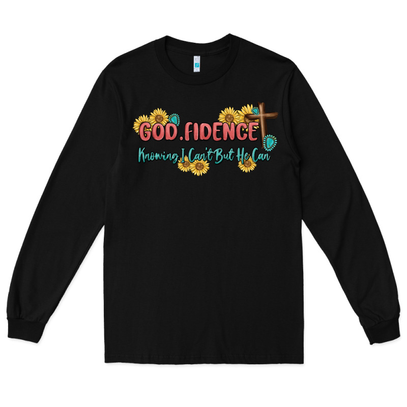 God Fidence Long Sleeve Tee by MaliasSmallBusiness | Teevron