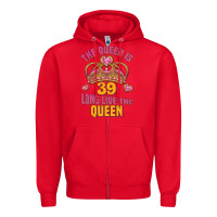 Red the queen is 39 long live the queen Zipper Hoodie - Jasminsmagicworld