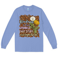 Colony Blue kindness is free sprinkle Long Sleeve Tee - NancyCooperArtShop