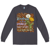 Smoke kindness is free sprinkle Long Sleeve Tee - NancyCooperArtShop