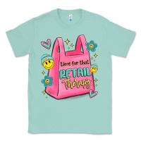Seafoam time for that retail therapy Classic Tee - MaliasSmallBusiness