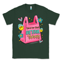 Sports Green time for that retail therapy Classic Tee - MaliasSmallBusiness