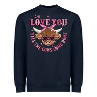 Navy love you till the cows come home Heavyweight Sweatshirt - MaliasSmallBusiness