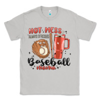 Moon Dust hot mess always stressed baseball mama stanley cup Classic Tee - MaliasSmallBusiness