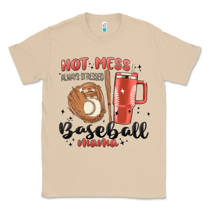Hot Mess Always Stressed Baseball Mama Stanley Cup Classic Tee by MaliasSmallBusiness | Teevron