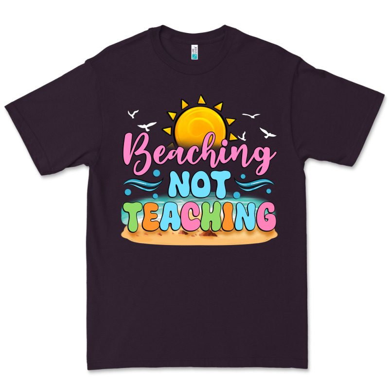 Beaching Not Teaching Premium Tee by JahusDesignShop | Teevron