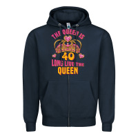 Navy the queen is 40 long live the queen Zipper Hoodie - Jasminsmagicworld