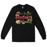 Black santa's favorite daycare provider Long Sleeve Tee - MaliasSmallBusiness