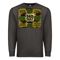 Smoke dad daily affirmations Premium Sweatshirt - TumblerDesignByShophia