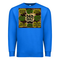 True Royal dad daily affirmations Premium Sweatshirt - TumblerDesignByShophia