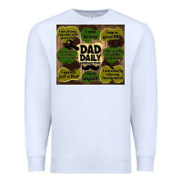 White dad daily affirmations Premium Sweatshirt - TumblerDesignByShophia