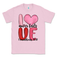 Bubblegum Pink love never fails valentine s day Classic Tee - MaliasSmallBusiness