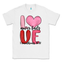 White love never fails valentine s day Classic Tee - MaliasSmallBusiness