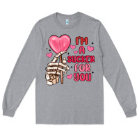 Heather Grey i m a sucker for you Long Sleeve Tee - MaliasSmallBusiness