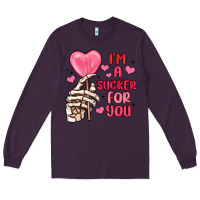 Plum i m a sucker for you Long Sleeve Tee - MaliasSmallBusiness