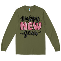 Army Green happy new year Long Sleeve Tee - MaliasSmallBusiness