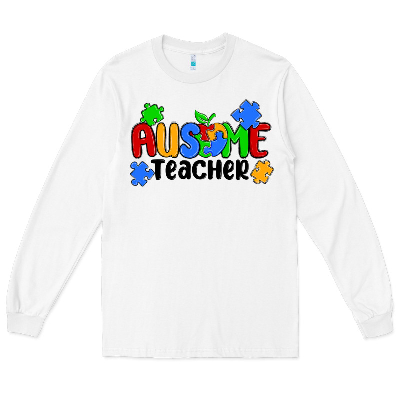 Ausome Teacher Long Sleeve Tee by MaliasSmallBusiness | Teevron