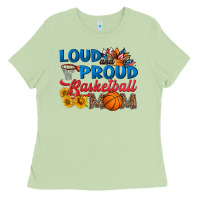 Loud And Proud Basketball Mom Ladies Tee | Teevron