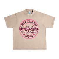 French Oak dumbfuckery to minimum Urban Heavy Tee - MaliasSmallBusiness
